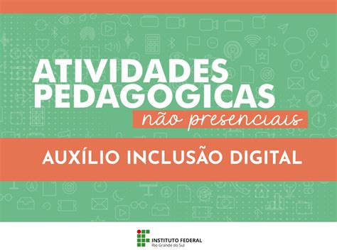 APNPs Proen detalha modalidades de auxílio inclusão digital que os