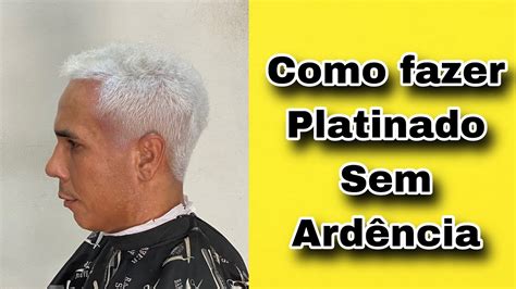 Como Fazer Platinado Sem Ard Ncia Passo A Passo Completo Youtube