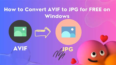 How To Convert Avif To For Free On Windows Workintool