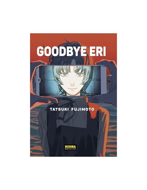 Goodbye Eri