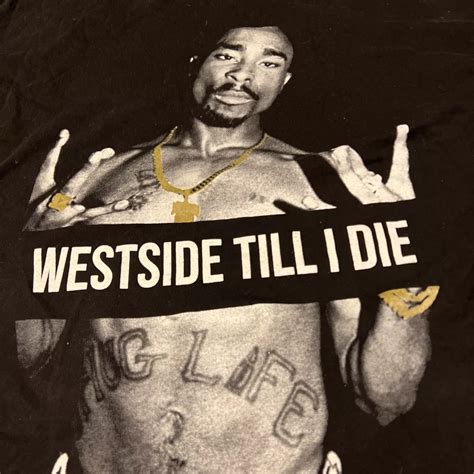 Tupac Shakur Westside