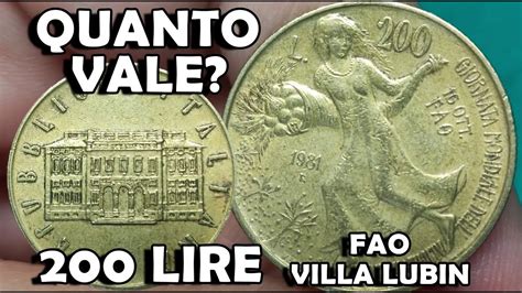 200 Lire FAO Villa Lubin 1981 Valore Della Moneta Italiana