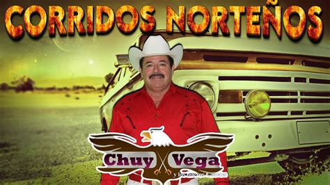 PUROS CORRIDOS VIEJITOS MIX CHUY VEGA 50 EXITOS DE CHUY VEGA