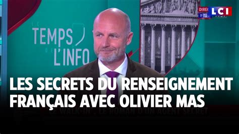 Les secrets du renseignement français avec Olivier Mas ancien agent à