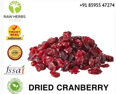 Dried Cranberry Cranberry Dreid Packaging Type Packet Packaging