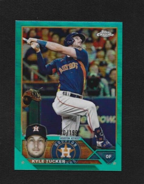 2023 Topps Chrome Kyle Tucker 6 Aqua Refractor 120 199 Houston Astros