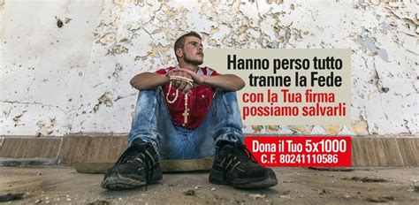 Acs Italia On Twitter Dona Il Tuo X Ad Aiuto Alla Chiesa Che