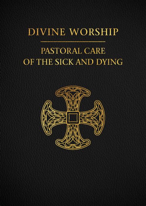 Divine Worship Pastoral Care Of The Sick And Dying Catholic Truth