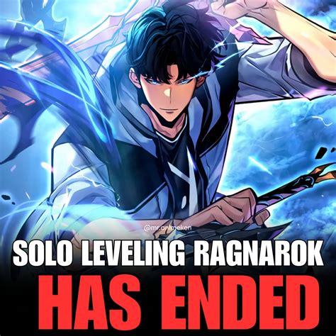Mr. - 🚨BREAKING‼️Solo Leveling Ragnarok has Officially ENDED with 375
