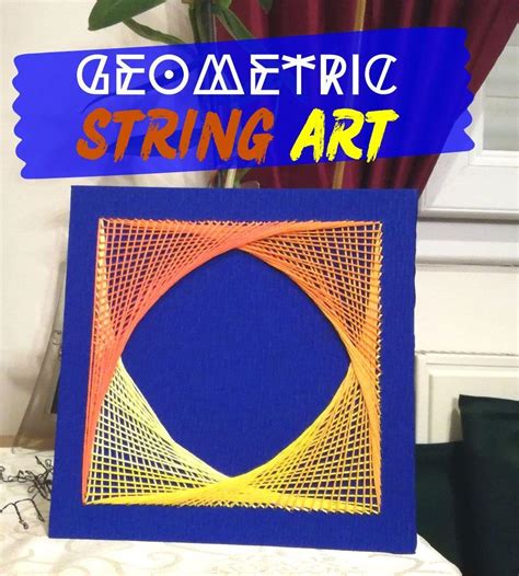 Geometric String Art 7 Steps With Pictures Instructables