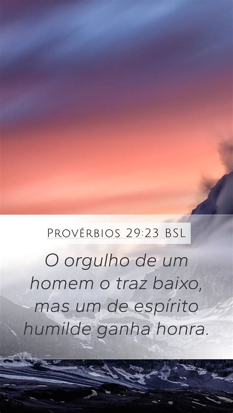 Prov Rbios Bsl Mobile Phone Wallpaper O Orgulho De Um Homem O