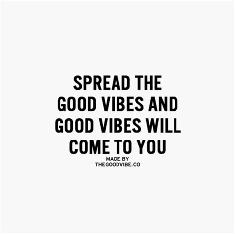 The Good Vibe Inspirational Picture Quotes