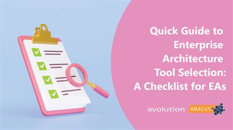 Quick Guide To Enterprise Architecture Tool Selection A Checklist For