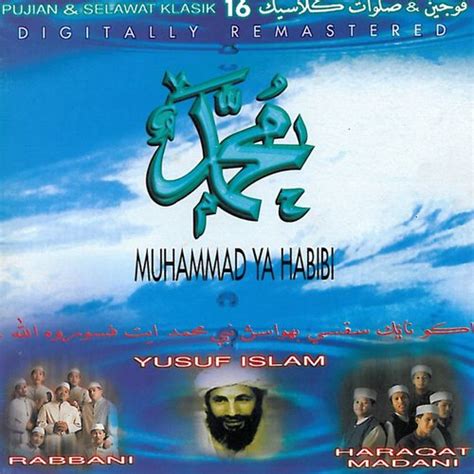 Maksud Selawat An Nur - Song Download from Muhammad Ya Habibi @ JioSaavn