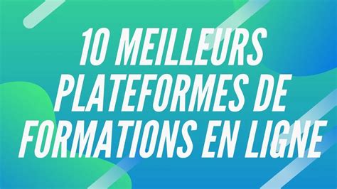 Les 10 Meilleures Plateformes De Formation En Ligne En 2022