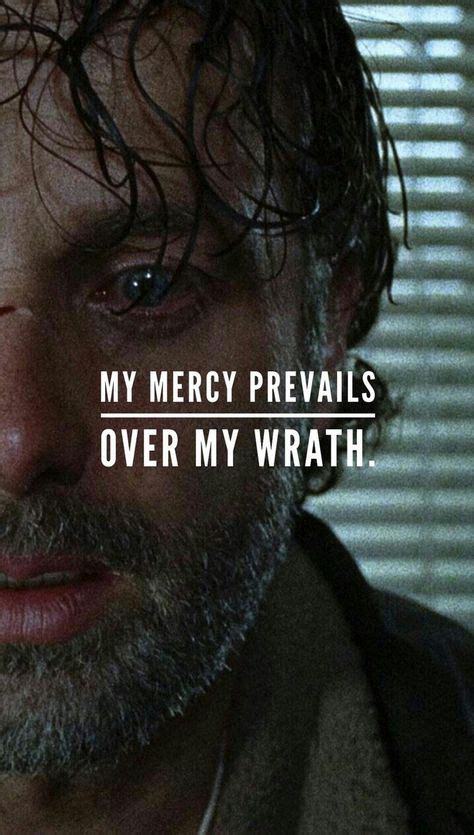 RICK GRIMES 'MY MERCY PREVAILS OVER MY WRATH!'. Glenn The Walking Dead ...