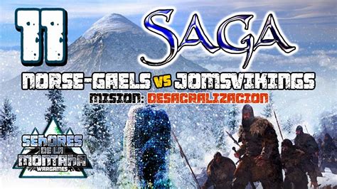 SAGA NORSE GAELS Vs JOMSVIKINGS 011 YouTube