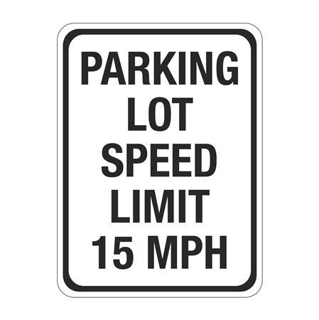 Parking Lot Speed Limit 15 MPH Sign 12 X18 Carlton Industries