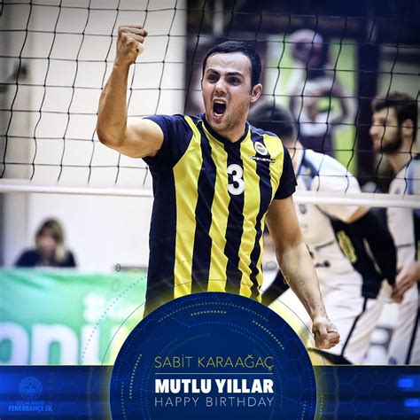 Fenerbah E Voleybol On Twitter Bug N Oyuncumuz Sabit Karaa A N