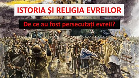 Istoria și religia evreilor Antisemitismul De ce au fost persecutați