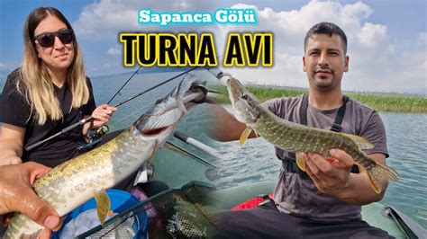 Sapanca Gölü Balık Avı Turna Balığı Yakaladık YouTube