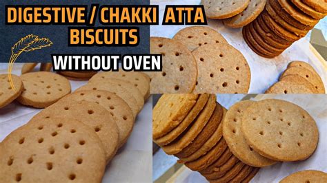 Digestive Biscuits Recipe Healthy Chakki Atta Biscuits How To Make