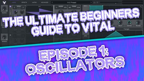 The ULTIMATE Guide To Master Vital Oscillators YouTube