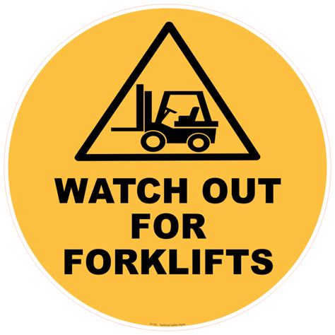 Watch Out For Forklifts Floor Signs National Safety Signs