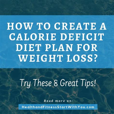 How To Create Calorie Deficit Diet Plan? | Health and Fitness Start With You