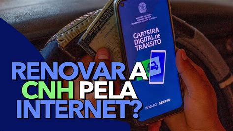 É possível renovar a CNH pela internet Confira