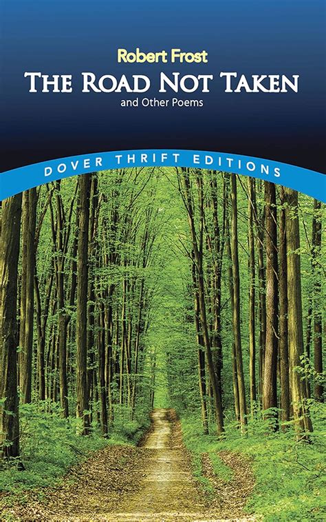 The Road Not Taken And Other Poems Dover Thrift Editions Robert Frost 0800759275502 Amazon