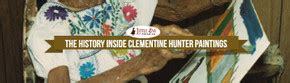 The History Inside Clementine Hunter Paintings