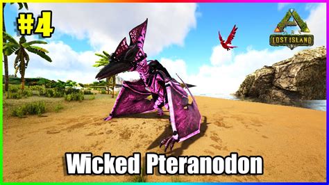 ARK LostIsland 4 Quá Trình Thu Phục Wicked Pteranodon Khá Khó Khăn