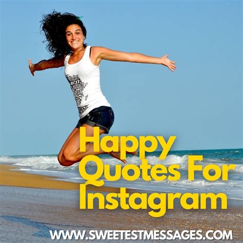 101 Best Happy Quotes For Instagram - Sweetest Messages