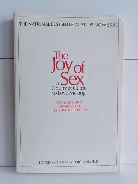 The Joy Of Sex A Gourmet Guide To Love Making Alex Comfo Acheter