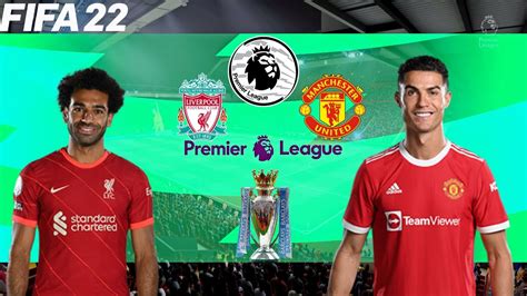 Fifa 22 Liverpool Vs Manchester United 202122 Premier League