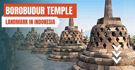 The Most Famous Landmarks In Indonesia