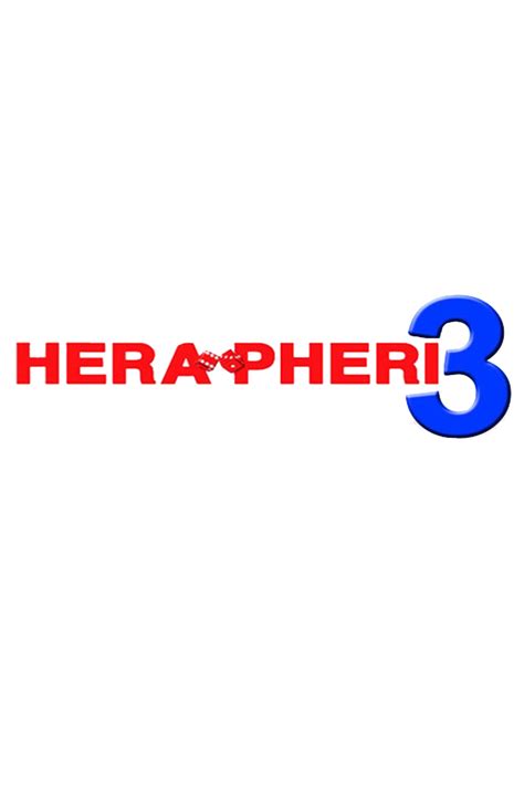 Hera Pheri 3 Where To Watch And Stream Tv Guide