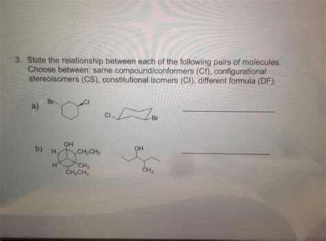 Solved State The Relationship Between Each Of The Following