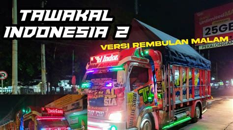 Tawakal Indonesia 2 Tebar Pesona Di Pekalongan Versi Rembulan