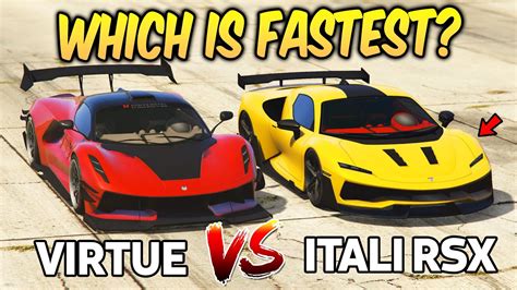 Gta Online Virtue Vs Itali Rsx Which Is Fastest Youtube