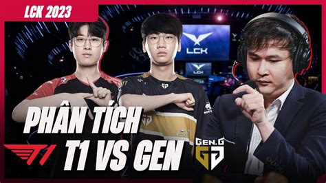 PhÂn TÍch T1 Vs Gen CÁch Gen HẠ GỤc T1 VÀ LÊn NgÔi VÔ ĐỊch Lck 2023