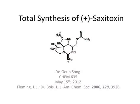 Ppt Total Synthesis Of Saxitoxin Powerpoint Presentation Free