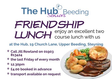 Friendship Lunch The Hub Beeding