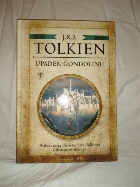 J R R Tolkien Upadek Gondolinu Rybnik Kup Teraz Na Allegro Lokalnie