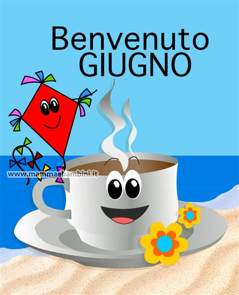 Benvenuto Giugno Mamma E Bambini