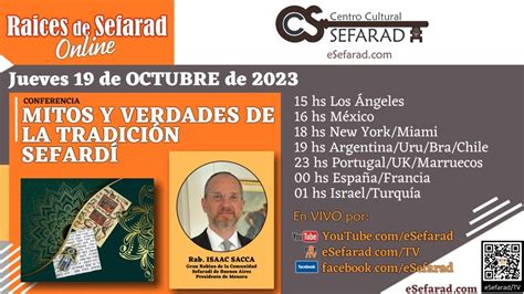 Raíces de Sefarad MITOS Y VERDADES DE LA TRADICIÓN SEFARDÍ con el