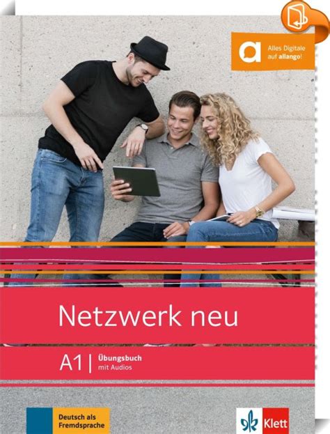 Netzwerk Neu A1 Helen Schmitz Paul Rusch Stefanie Dengler Tanja