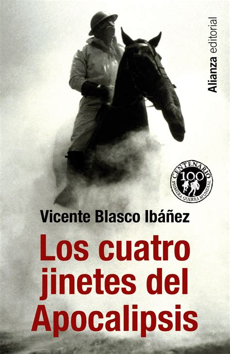 LOS CUATRO JINETES DEL APOCALIPSIS de Vicente Blasco Ibáñez