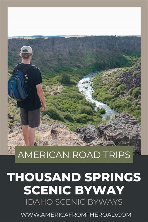 Thousand Springs Scenic Byway Road Tripping In Southern Idaho Scenic